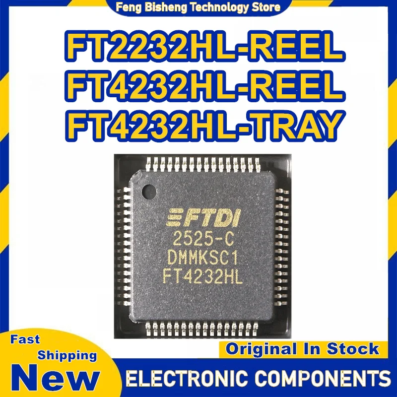 FT2232HL-REEL FT4232HL-REEL FT4232HL-TRAY FT4232HL FT2232HL LQFP New IC Chip In Stock
