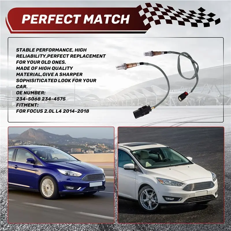 

AB96-For Ford Focus 2.0L L4 2014-2018 2Pcs Upstream& Downstream Oxygen O2 Sensor Part Numbers 234-5068 234-4575