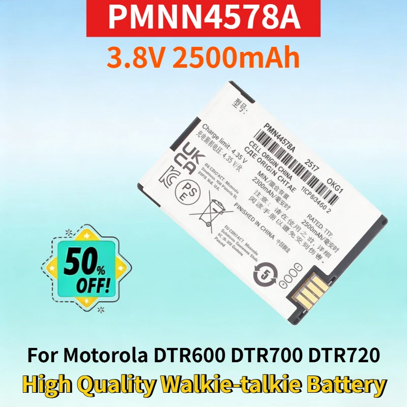 

PMNN4578A 3.8V 2500mAh Lithium-ion Battery for Motorola DTR600 DTR700 DTR720 TLK100 TLK110 High Quality Walkie-talkie Battery