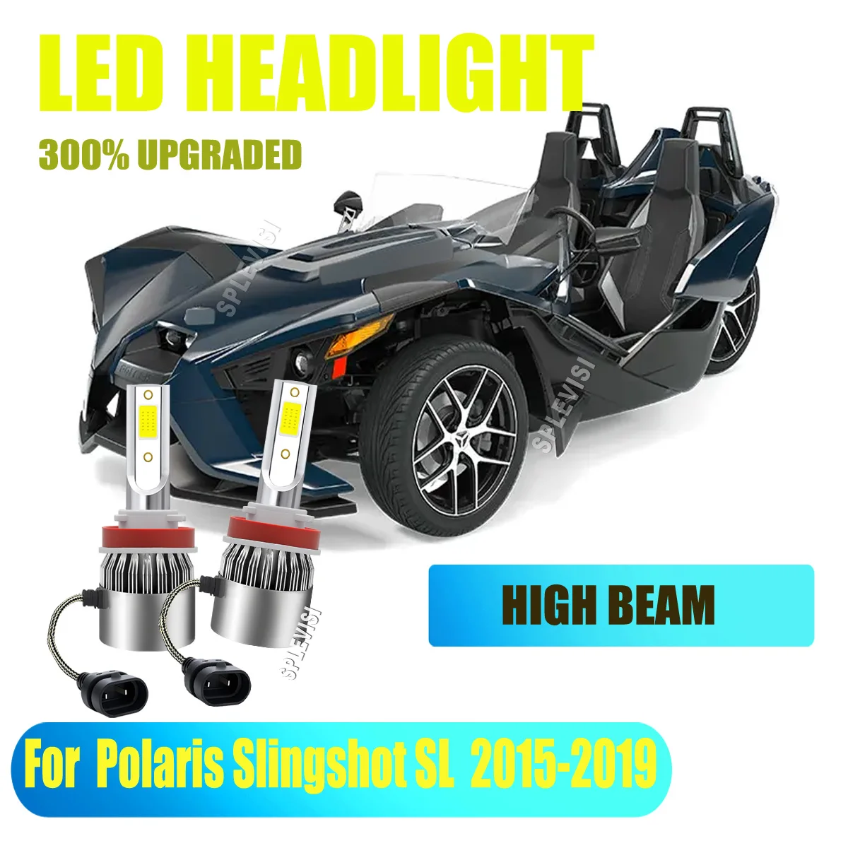

H11 H8 H9 LED Headlight Bulbs- play them after plugging them in Fits For Polaris Slingshot SL 2015 2016 2017 2018 2019