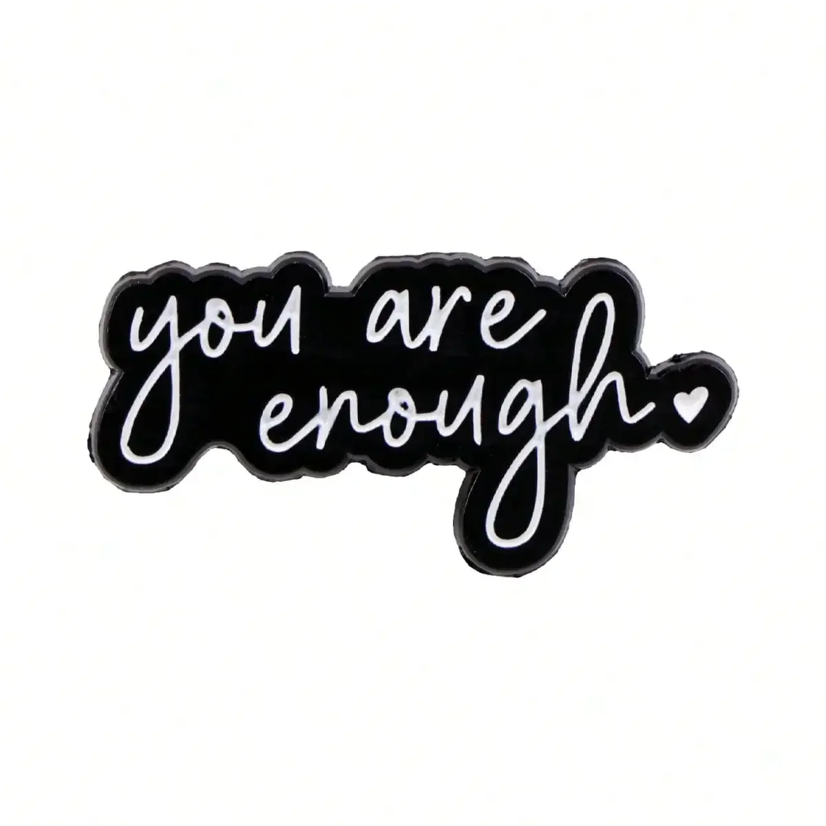

You Are Enough Enamel Pin Lapel Pins Badges On Backpack Women's Brooch Clothes Gift Jewelry Fashion Accessories