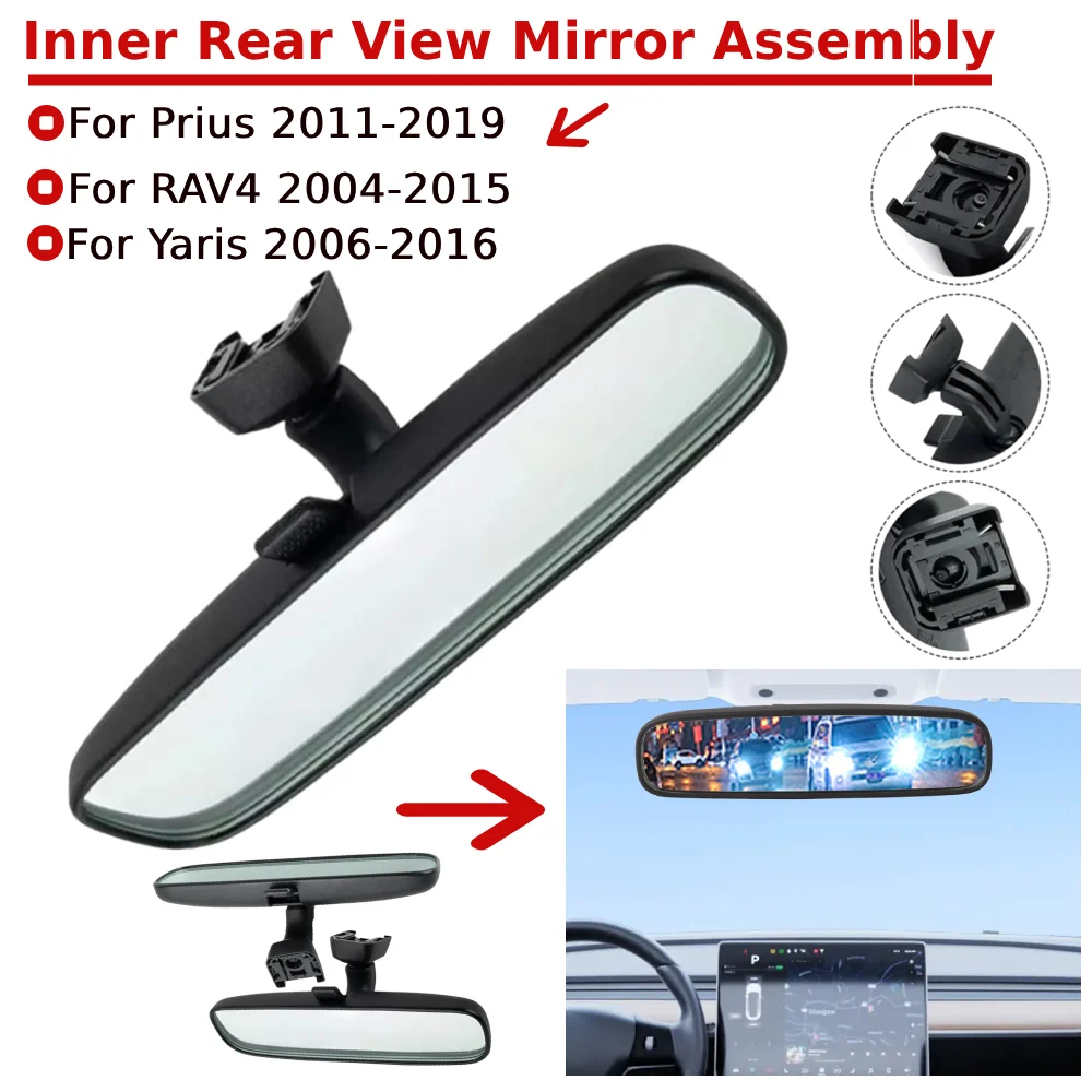 Interior Mirrors Inner Rear View Mirror Assembly Inside Rearview Center Mirror for RAV4 04-15/Yaris 06-16/Prius 11-19