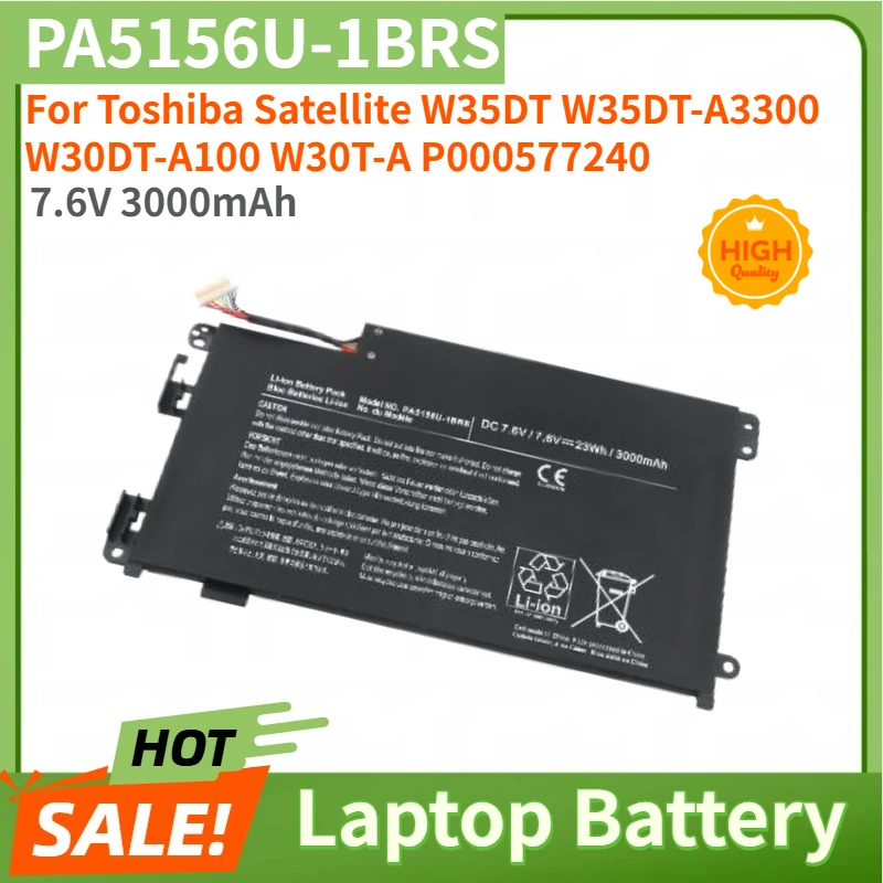 PA5156U-1BRS High Quality Laptop Battery 7.6V 3000mAh For Toshiba Satellite W30DT-A100 W30T-A W35DT W35DT-A3300 P000577240