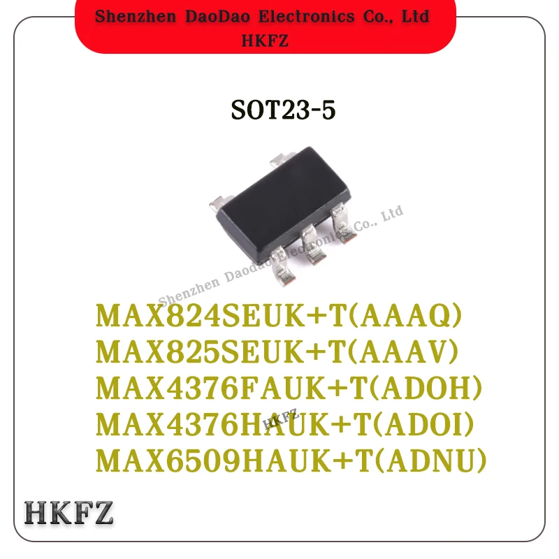 

5Pcs MAX824SEUK+T AAAQ MAX825SEUK AAAV MAX4376FAUK ADOH MAX4376HAUK ADOI MAX6509HAUK T ADNU SOT23-5