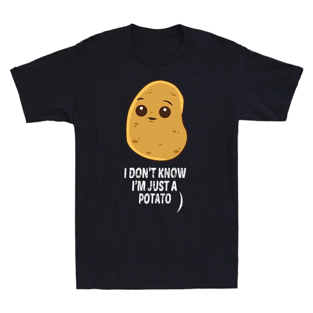 Potatoes I Don't Know I'm Just a Potato Food Vegetable Funny Meme Men's T-Shirt