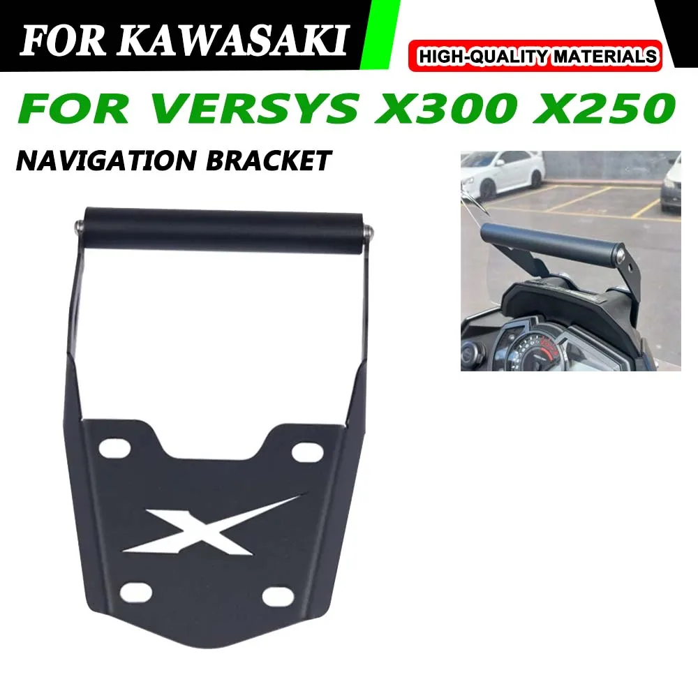 

For KAWASAKI Versys X300 Versys X 300 X250 250 Accessories Mobile Phone Stand Holder Support Smart Phone GPS Navigation Bracket