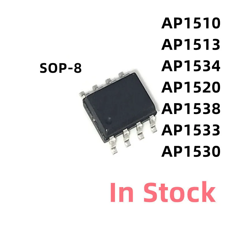 10PCS/LOT AP1510 AP1513 AP1534 AP1520 AP1538 AP1533  AP1530 SOP-8  Power chip In Stock