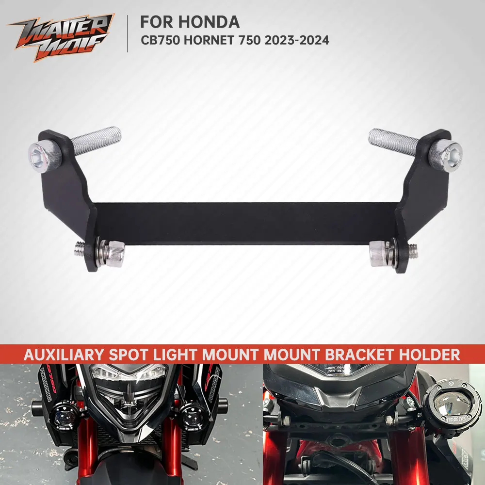 

Fog Light Auxiliary Spot Lamp Bracket Mount Holder For Honda CB750 Hornet 750 2023-2024 Motorcycle Accessories Spotlight Support