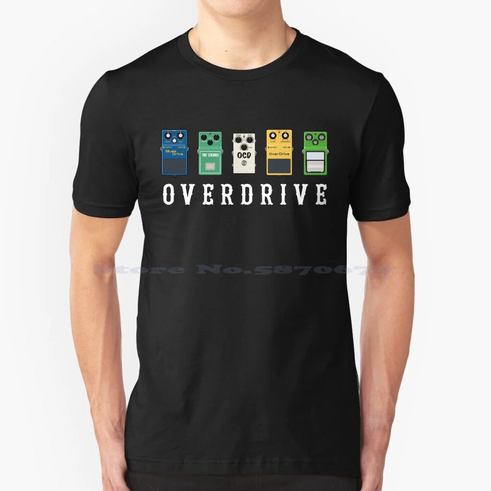 Overdrive T Shirt 100% Cotton Tee Over Drive Ts9 Ts808 Tube Screamer Guitar Pedal Guitar Effects Stompbox Music Fulltone Ocd