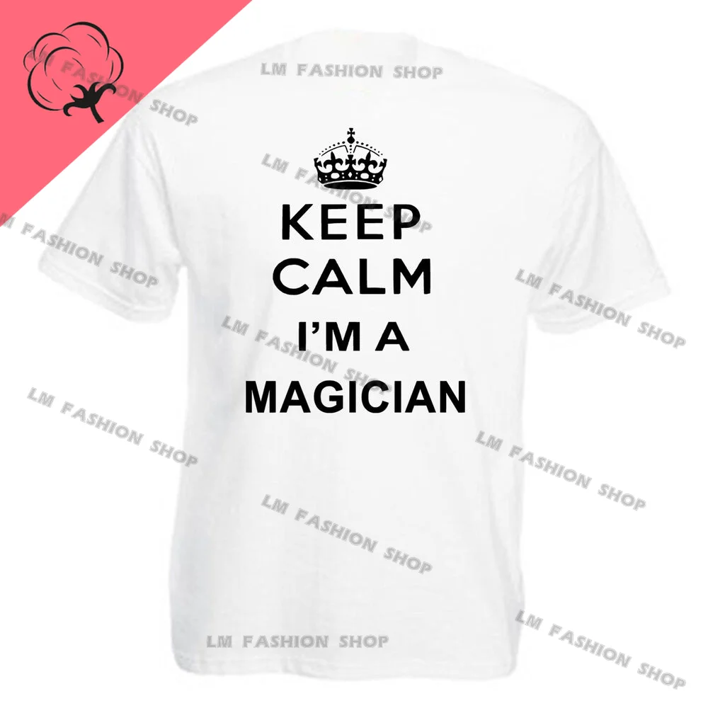 Keep Calm Magician Magic Graphic TShirts Men's Clothing Short Sleeve Tops Cotton Tees Women's Printed T-Shirt