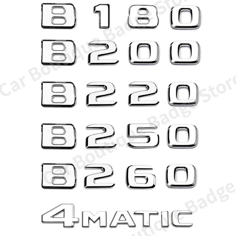 

ABS 3D Car Trunk Letters Logo Badge Emblem Decals Sticker For Mercedes Benz W245 W246 W242 B Class B180 B200 B220 B260 B250 B180
