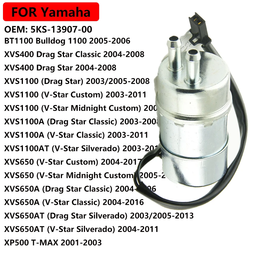 

Motorcycle Fuel Pump For Yamaha BT1100 XVS400 XVS1100 XVS1100A XVS1100AT XVS650 XVS650A XVS650AT XP500 T-MAX Drag Star V-Star