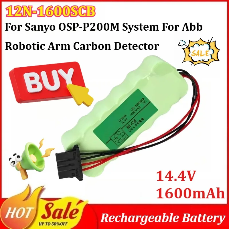 

12N-1600SCB 14.4V 1600mAh Ni-Cd Rechargeable Battery with Plug for Sanyo OSP-P200M System for Abb Robotic Arm Carbon Detector