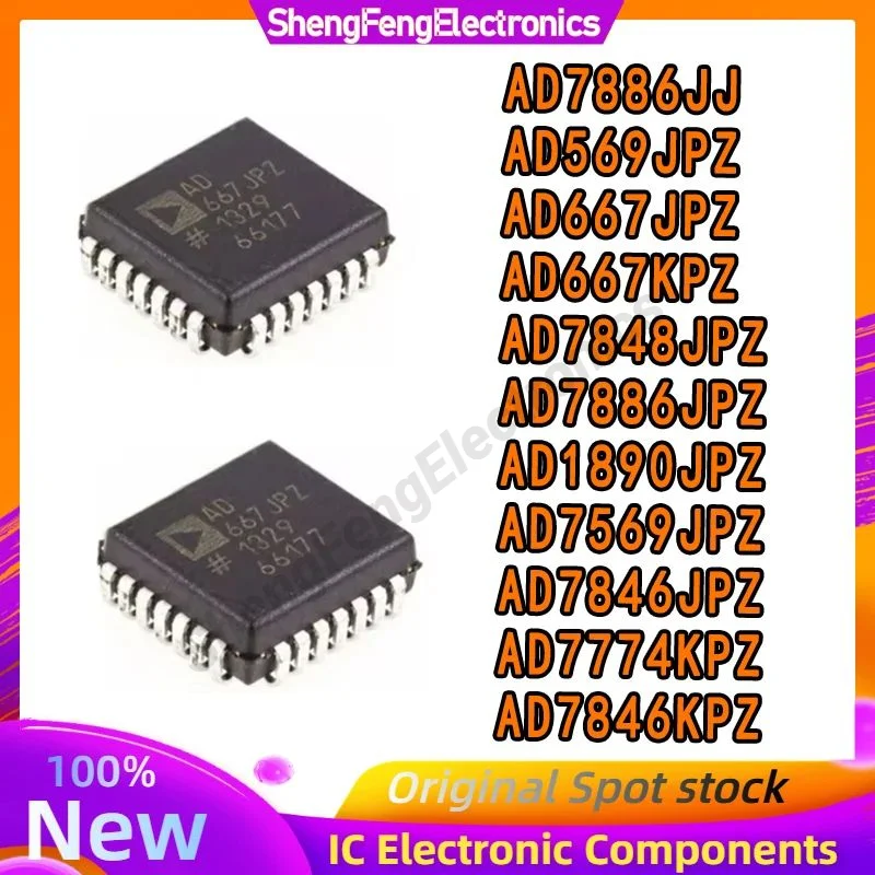 رقاقة IC PLCC28 ، AD7886JJ ، AD569JPZ ، AD667JPZ ، AD667KPZ ، AD7848JPZ ، AD7886JPZ ، AD1890JPZ ، AD7569JPZ ، AD7846JPZ ، ad78k46jpz