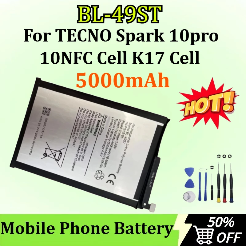 

Newly upgraded BL-49ST 5000mAh Mobile Phone Battery for TECNO Spark 10pro 10NFC Cell K17 Cell Replacement Battery