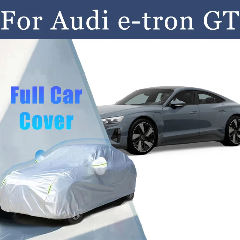 

Для AUDI e-tron GT внешний автомобильный чехол, уличная защита, полный автомобильный чехол, снежный чехол, солнцезащитный козырек, водонепроницаемые пылезащитные аксессуары