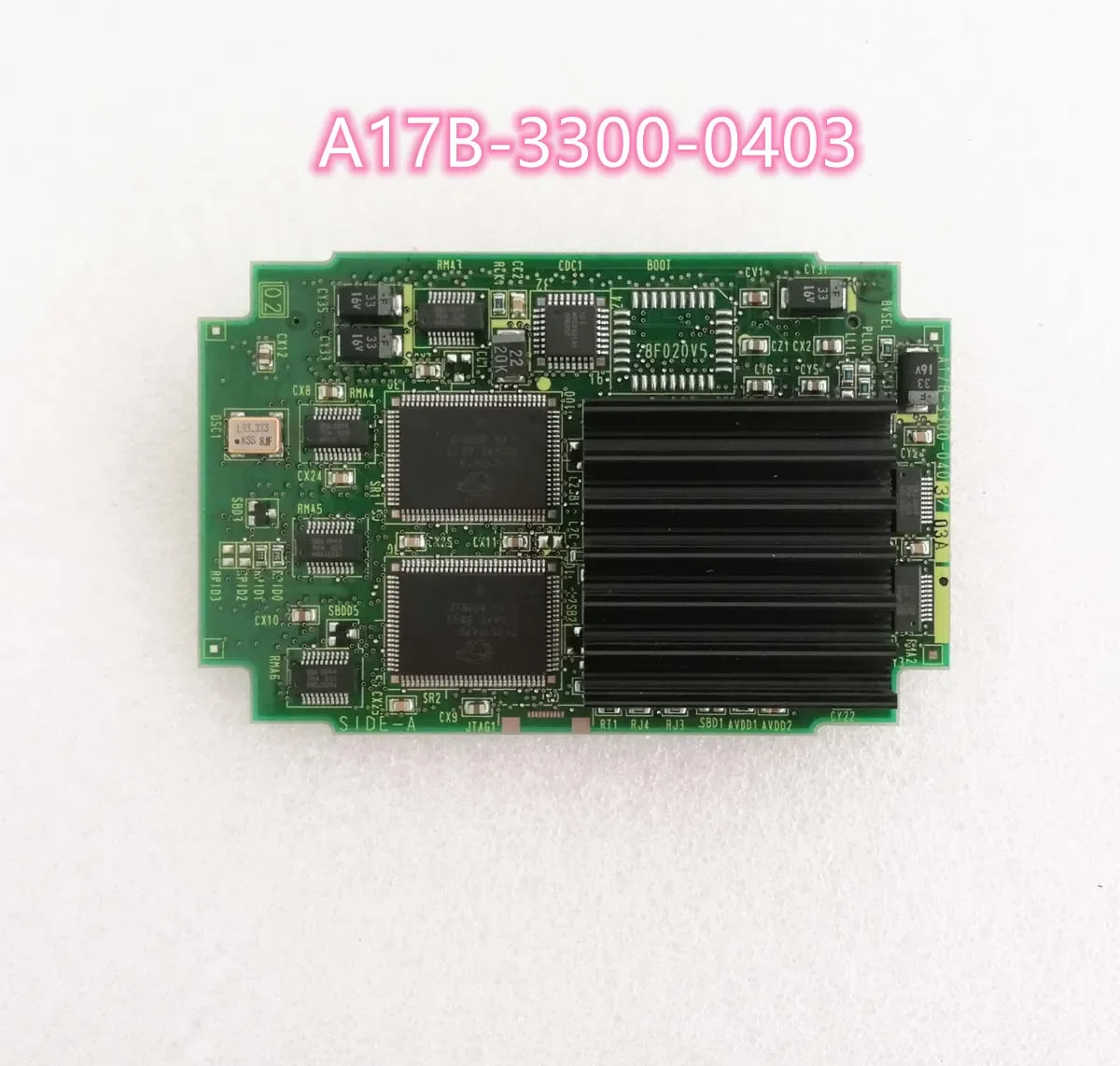 

A17B-3300-0403 Fanuc CPU Board for CNC ControllerFunctional testing is fine