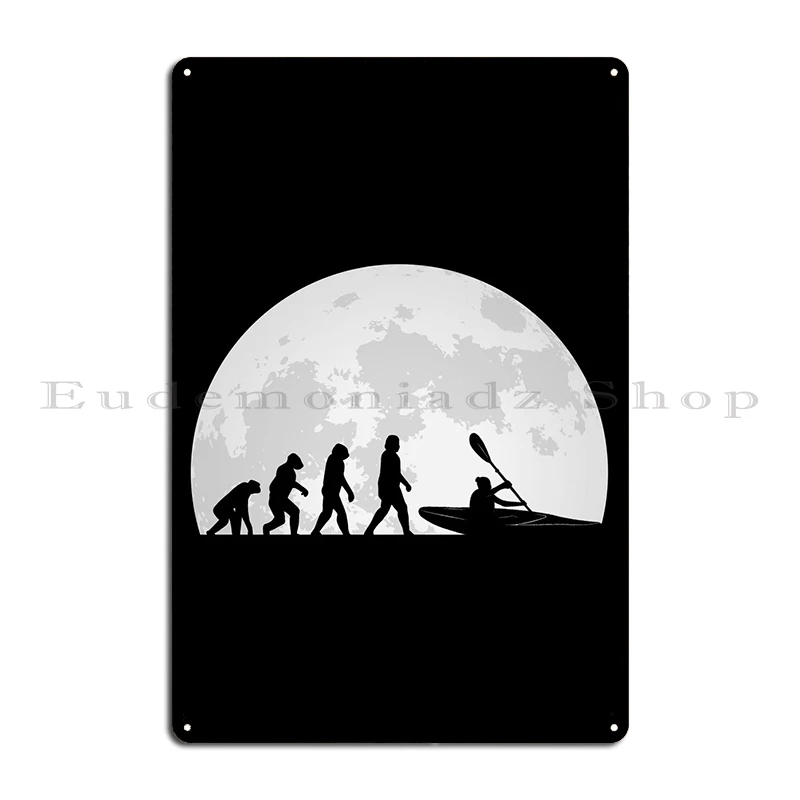 Kayak Evolution Moon Metal Plaque Poster Garage Club Wall Plaques Customize Retro Tin Sign Poster