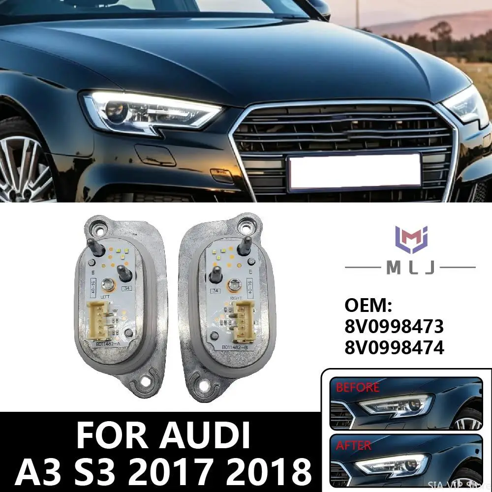 

OE 8V0998473 8V0998474 For Audi A3 S3 R3 RS3 2017 2018 LED Headlight Daytime Running Light DRL Turn Signal Diode Control Module