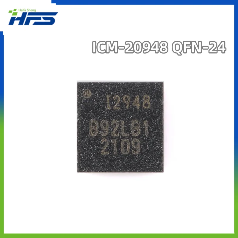 

ICM20948 ICM-20948 QFN-24 9-Axis Motion Sensor 3-Axis Gyroscope Accelerometer Compass IC Chip