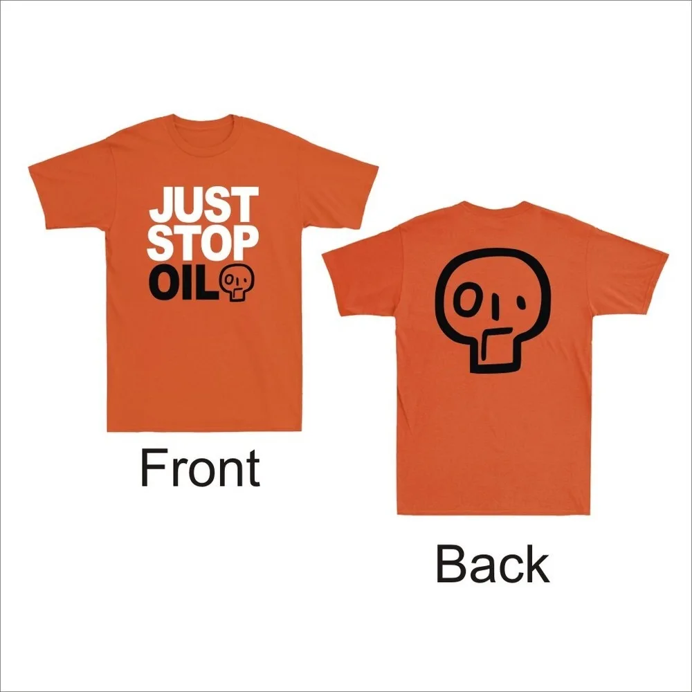 Just Stop Oil Environmental Protest Save The Earth Tshirt Front Back Printed T-Shirt Modern and Trendy Men Women Streetwear