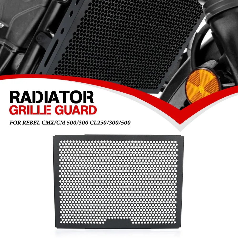

Motorcycle For Honda REBEL CMX/CM 500/300 2017-2026 Radiator Grille Guard Protection Cover Protector CL250/300/500 2023-2026