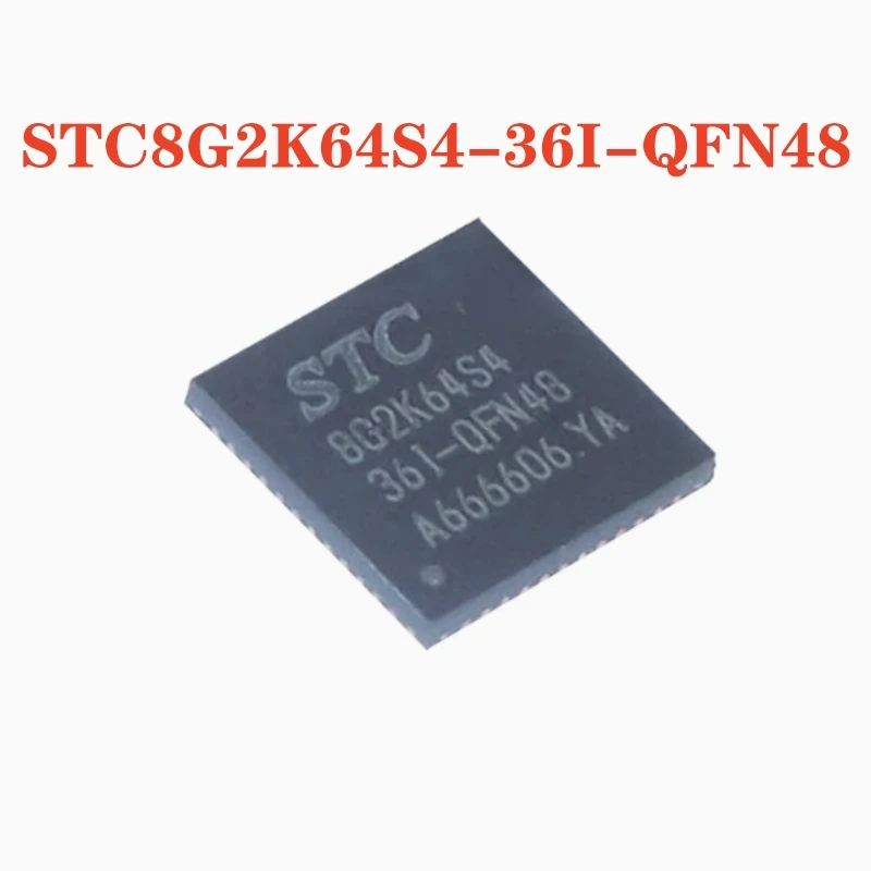 10 قطعة STC8G2K64S4-36I-QFN48 العلامة التجارية الجديدة الأصلي MCU رقاقة متحكم #1