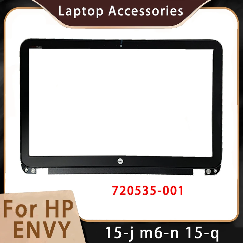 

New For HP Envy 15-j m6-n 15-q;Replacement Laptop Accessories Front Bezel Black B Cover 720535-001