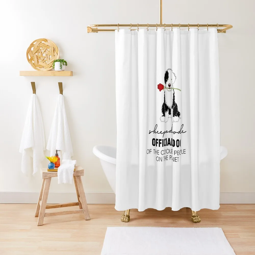 

SHEEPADOODLE OFFICIAL DOG OF THE COOLEST PEOPLEON THE PLANET Shower Curtain Bathtub Shower For Bathroom Curtain