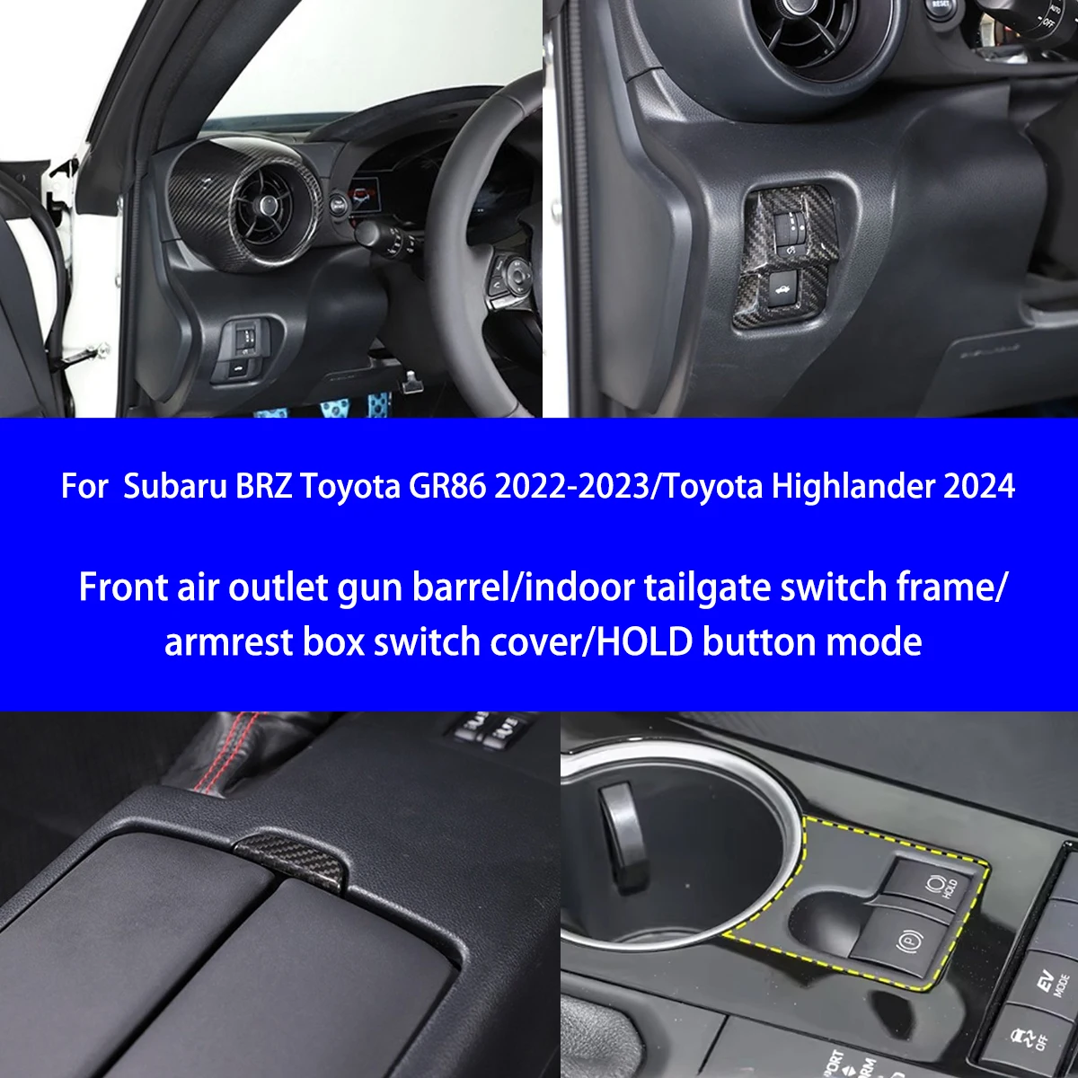 

For Subaru BRZ Toyota GR86/Highlander Dry Carbon Fiber Front Air Outlet/tailgate Switch/armrest Box/BOLD Button Interior Parts