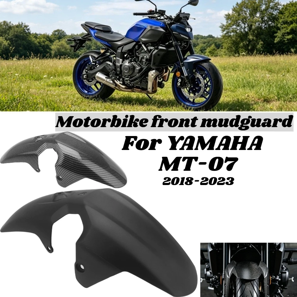 

For Yamaha MT-07 MT07 2018-2023 FIT For Yamaha Motorcycle Front Fender Splash Guard Fender Cover Fairing Accessory Fairing Kit