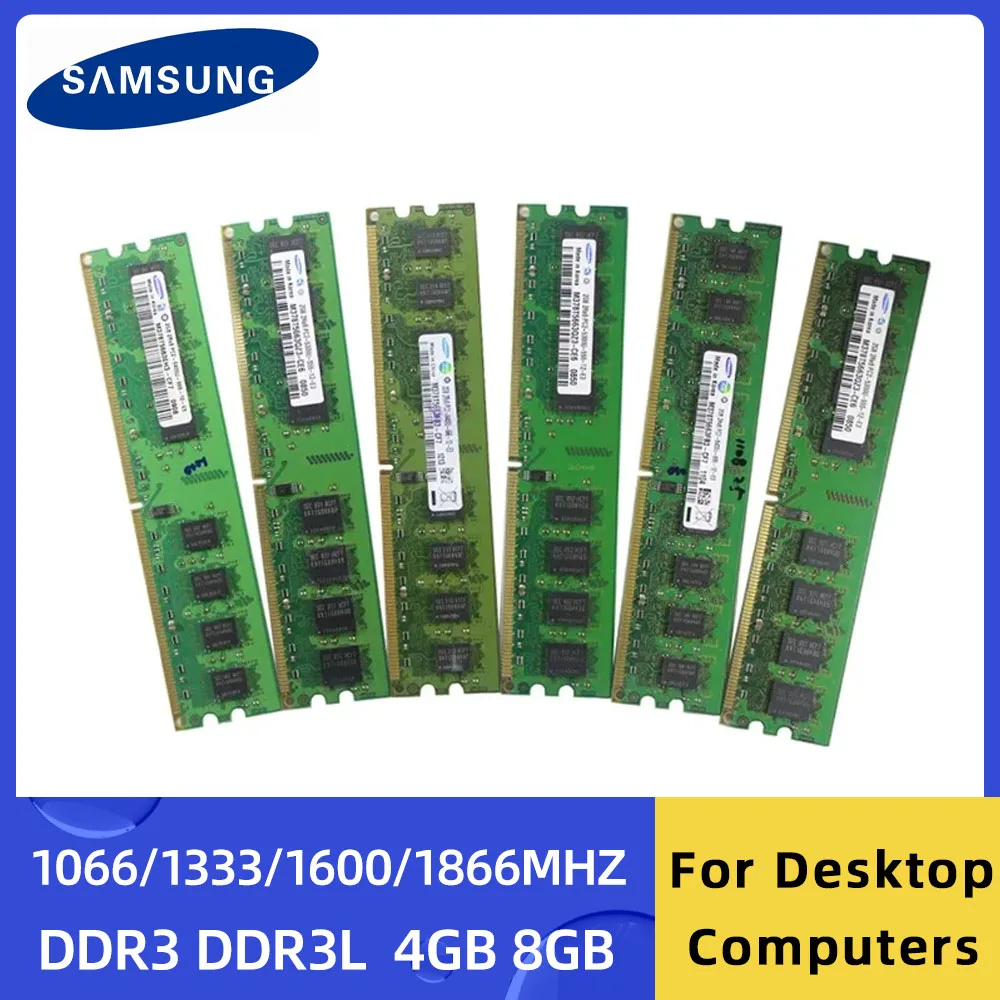 

SAMSUNG DDR3 DDR3L 4GB 8GB DIMM 1066MHz 1333MHz 1666MHz 1866MHz 240Pin 1.35V 1.5V RAM PC3-10600 12800 for Desktop Computer Ram