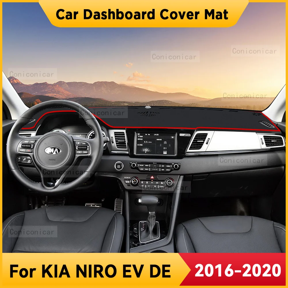 

For KIA NIRO EV DE 2016-2020 Car Dashboard Cover Mat Non-slip Sun Shade Cushion Protective DashMat Pad Interior Accessories