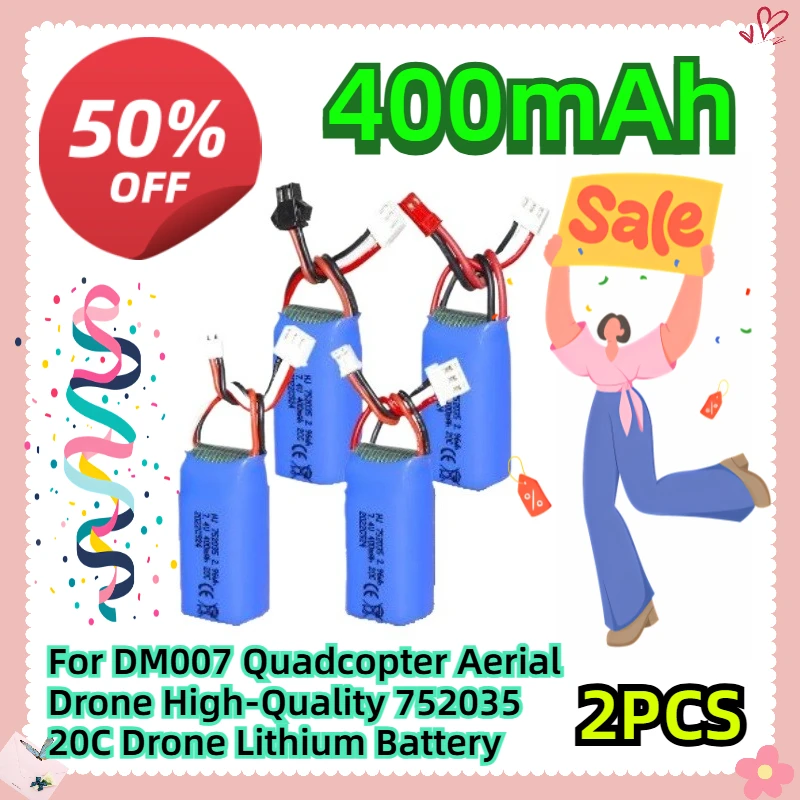 2PCS 7.4V 400mAh For DM007 Quadcopter Aerial Drone High-Quality 752035 20C Drone Lithium Battery
