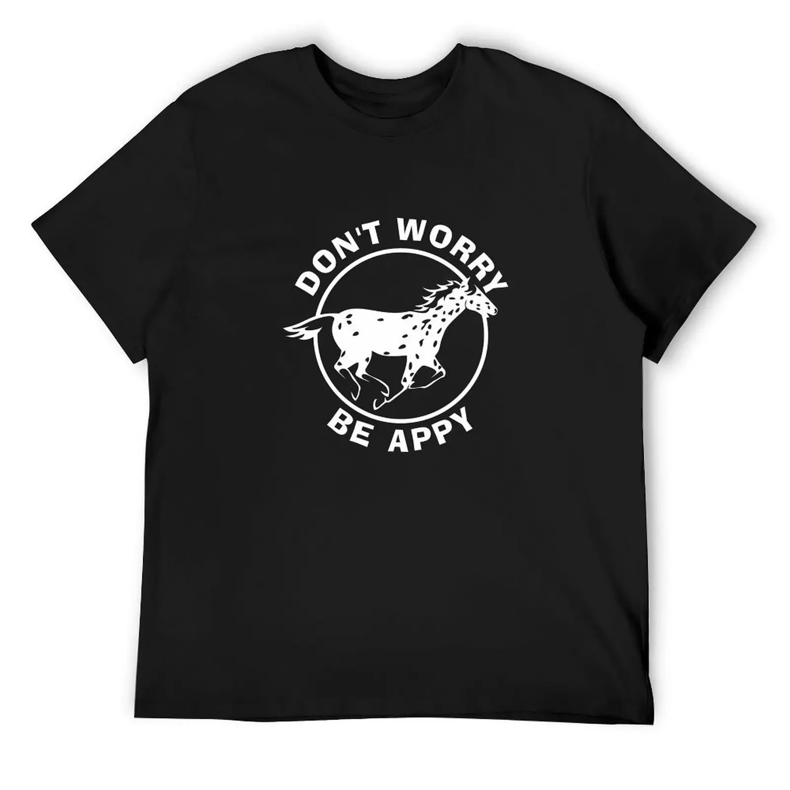 Dont Worry, Be Appy Leopard Appaloosa Horse NickerStickers? on Redbubble T-Shirt shirts graphic vintage graphic tee men clothes