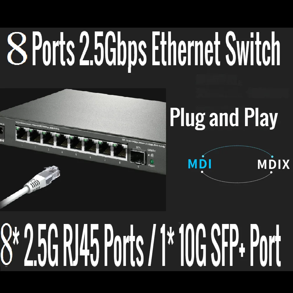 

8* 2500Mbps RJ45 Ports, 1/2.5/10Gbps SFP+ Port, Desktop Ethernet Switch 2.5 Gigabit Ethernet Network Switch, Replace TL-SH1008