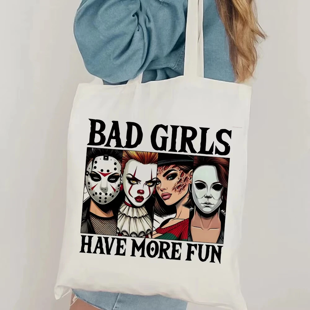 

Bad Girls Have More Fun Scary Killer Horror Tote Bag Cartoon Female Shoulder Handbag Girl Handbags Large Capacity Shopping Bags