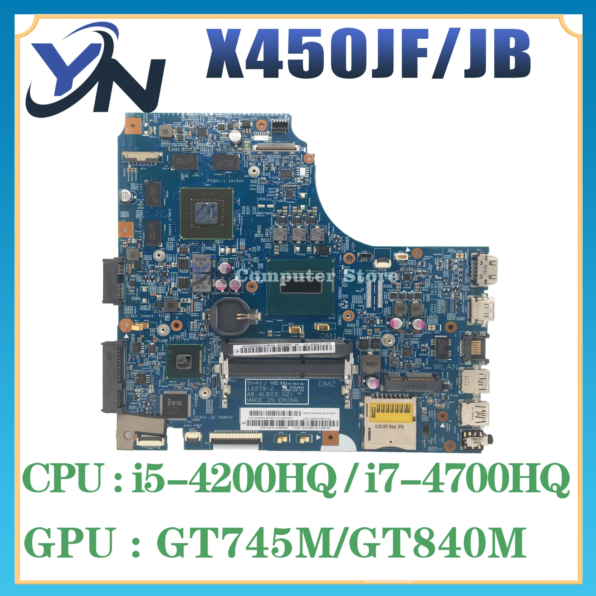 X450J 13320-1 12279/70-2 scheda madre X450JB per ASUS X450 X450JN X450JF SV41JN scheda madre del computer portatile I5/I7-4th CPU EDP o LVDS