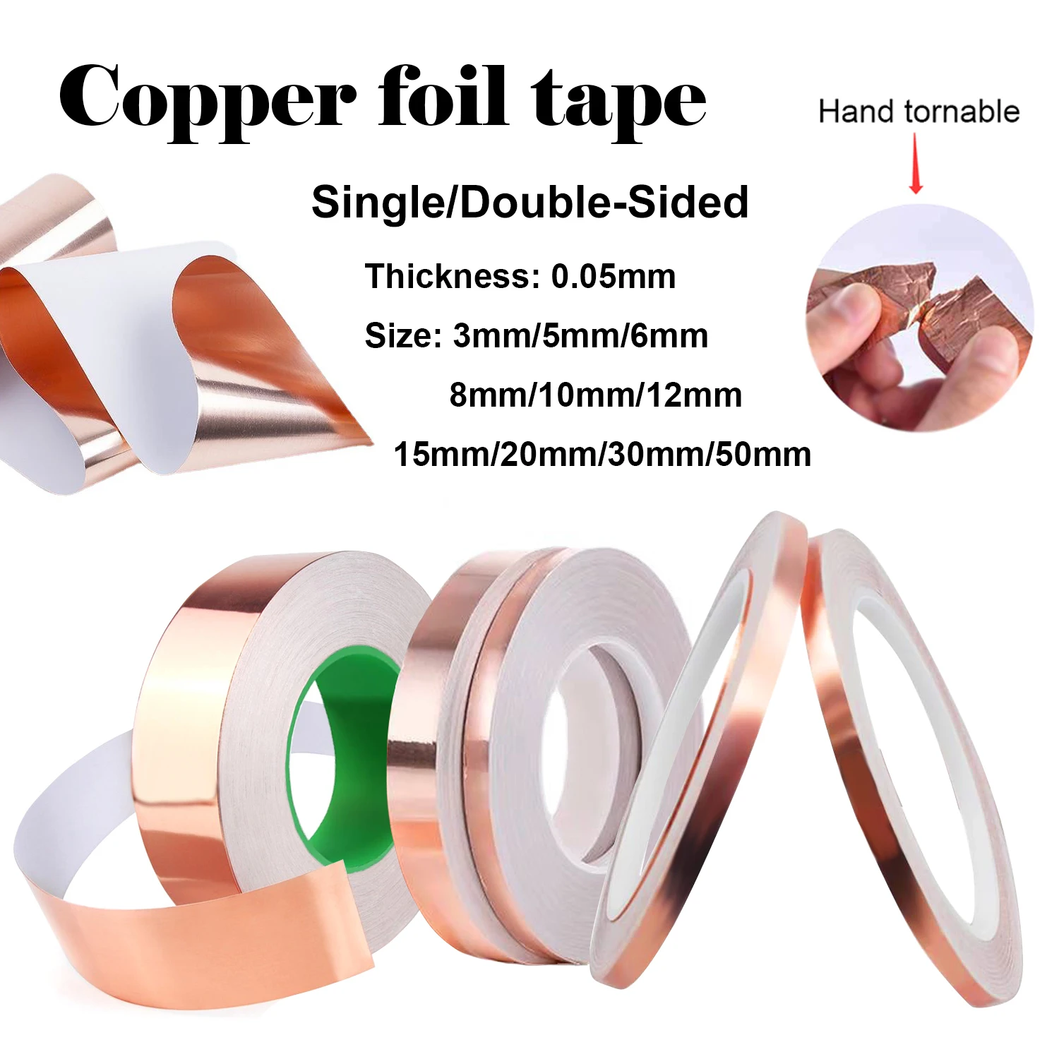 

Adhesive Conductive Copper Foil Tape 3/5/6/8/10/12/15/20/30/50mm Single/Double Sided Conduct Copper Foil Tapes Length 20M