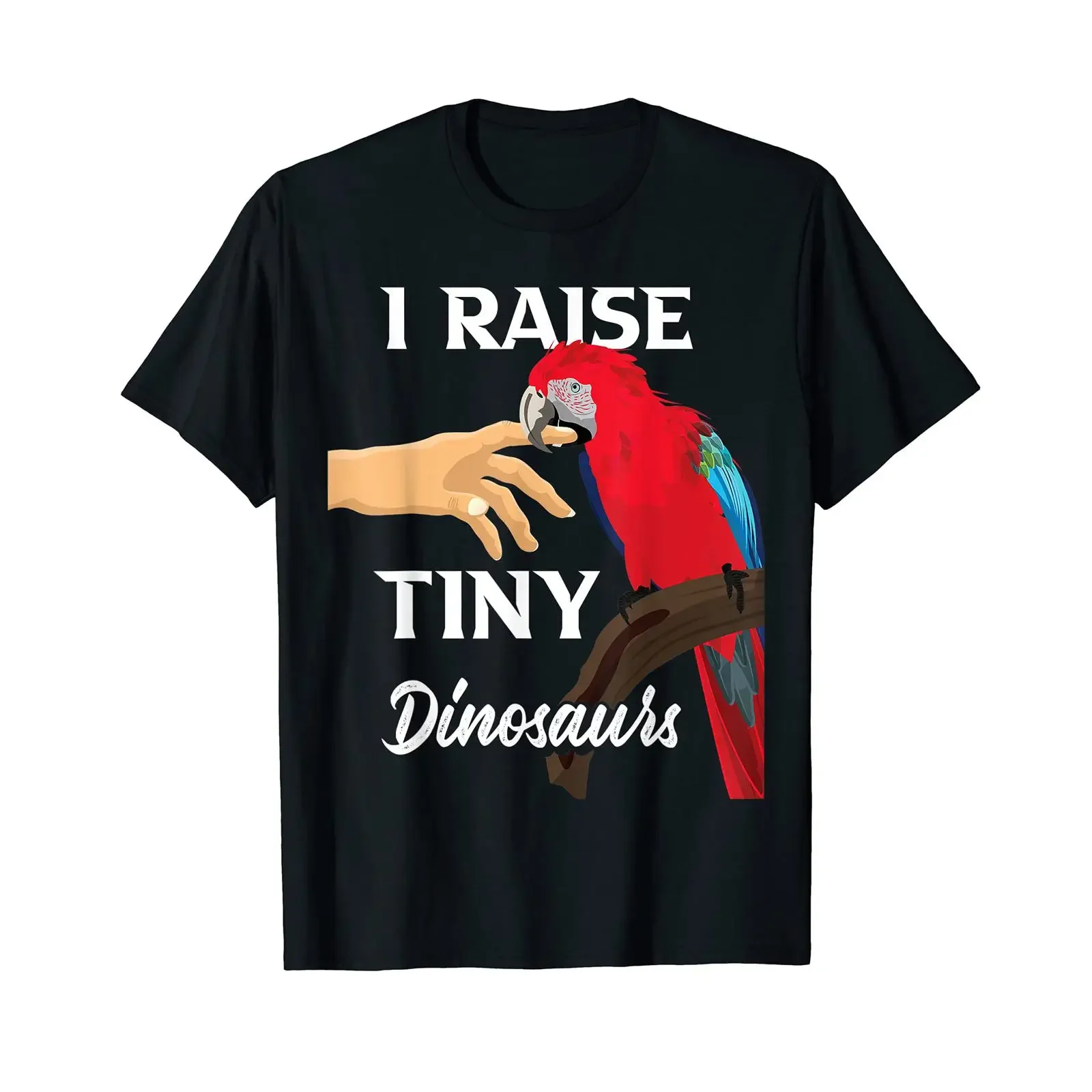 I Raise Tiny Dinosaurs Red Parrot Funny Bird Animal Lover T Shirt black S vintage Washed homme streetwear Stretched Soft Casual