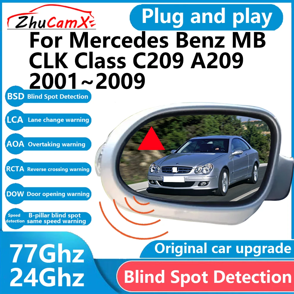 

for Mercedes Benz MB CLK Class C209 A209 2001~2009 BSD Blind Spot Detection Sensor Radar Driving Warning System Plug and Play