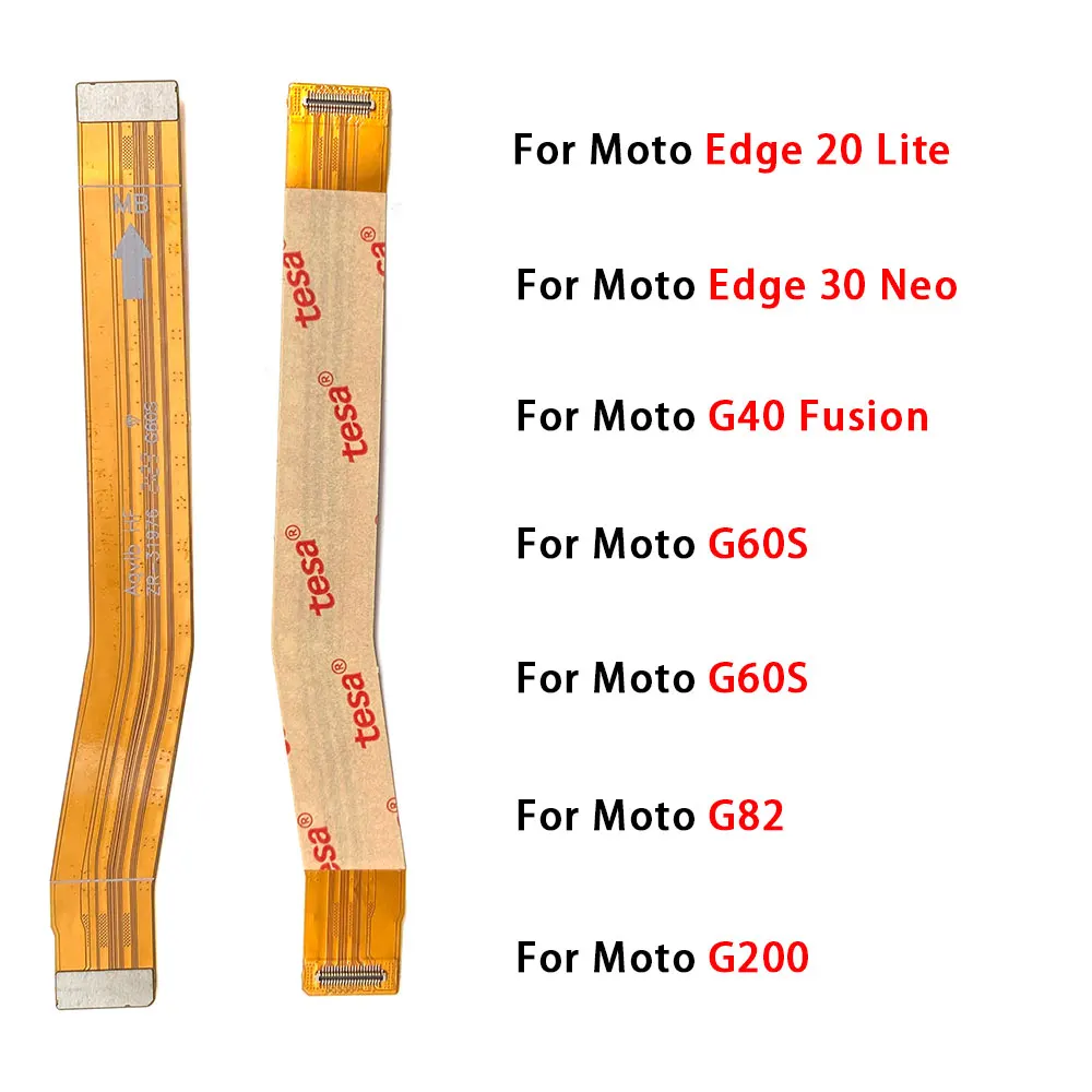 

Motherboard Main Board Connector Flex Cable For Moto G53 G60S G82 G200 G40 Fusion / Edge 20 Lite / Edge 30 Neo Main Flex