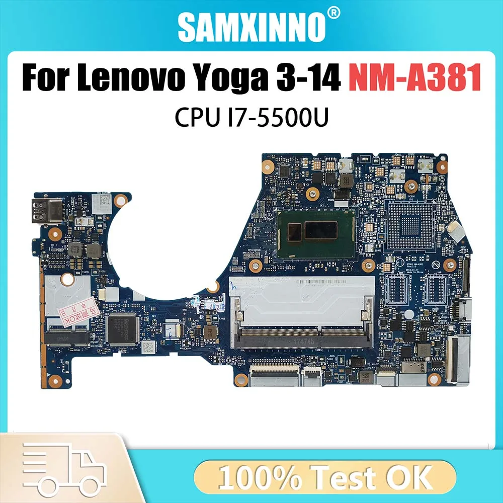 NM-A381 Notebook Mainboard For Lenovo YOGA3 14 YOGA 3-14 Laptop Motherboard With I7-5500U CPU FRU 5B20H35602 5B20H35614