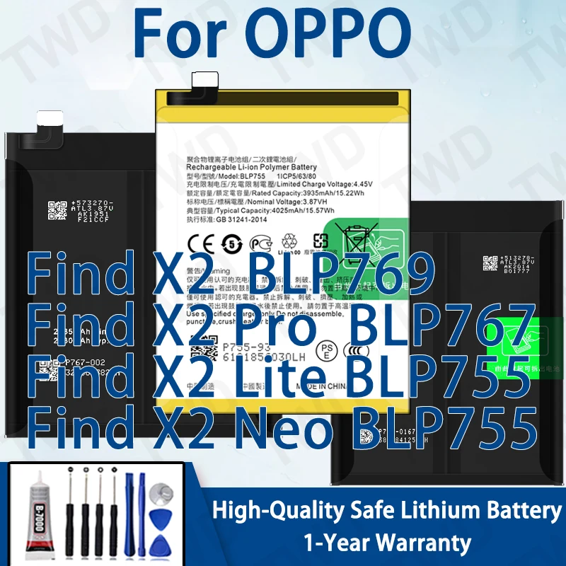 

High Quality Compatible Batteries For OPPO Find X2 / X2 Pro / X2 Lite / X2 Neo BLP769 BLP767 BLP755 +Free Tools