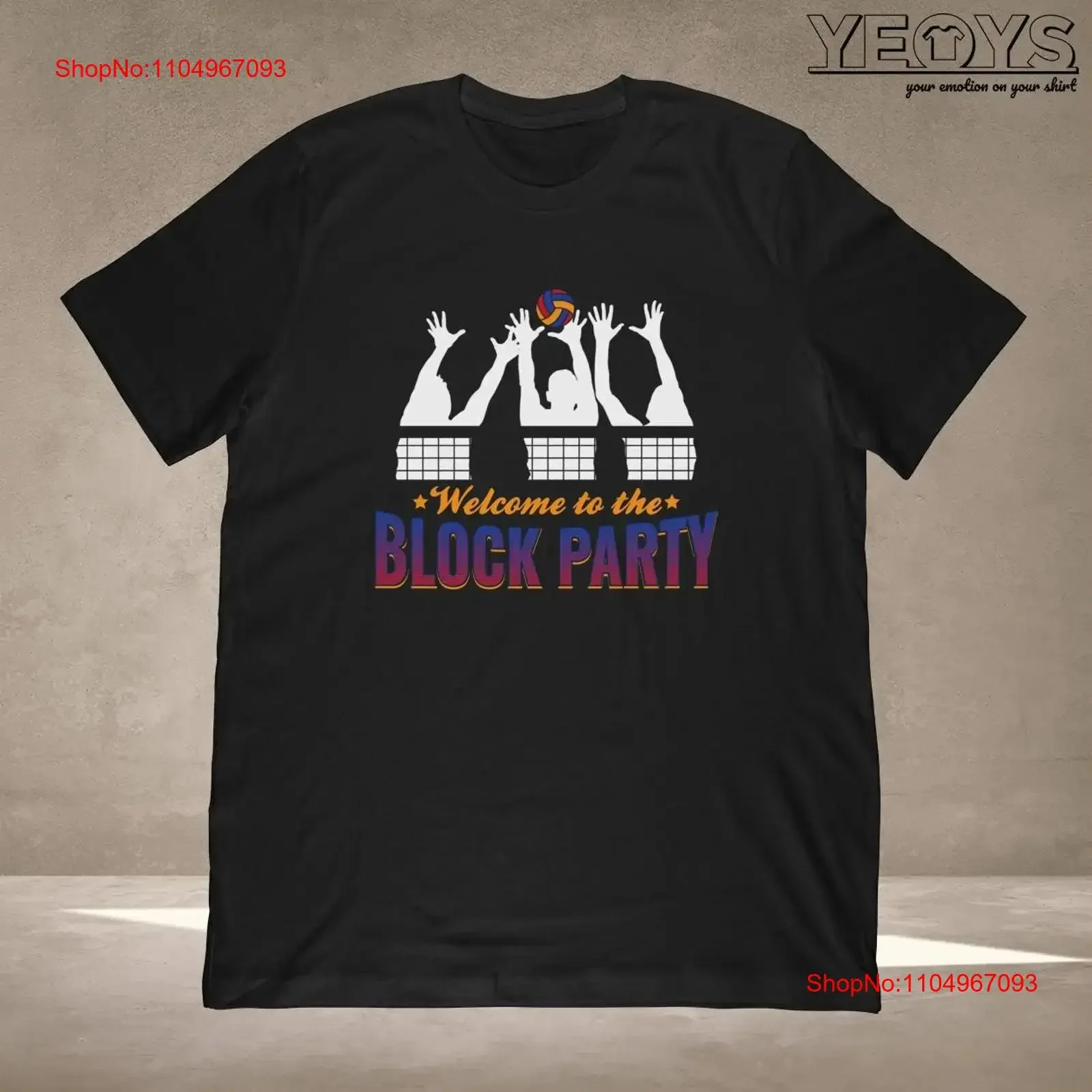

Welcome To The Block Party T Shirt Volleyball team gift for girls USA quotes lovers Mug vintage Washed graphic Versatile