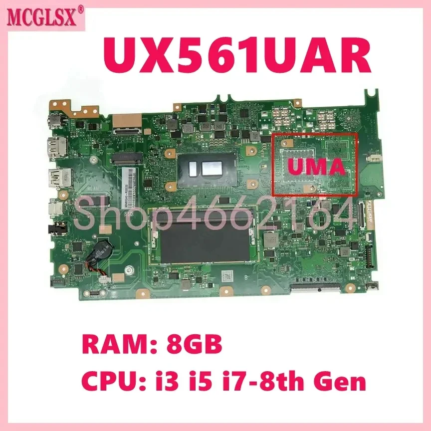 

UX561UAR with i3 i5 i7-8th Gen CPU 8GB-RAM Laptop Motherboard For Asus Q505UAR Q525UA Q525UAR UX561U UX561UNR UX561UAR Mainboard