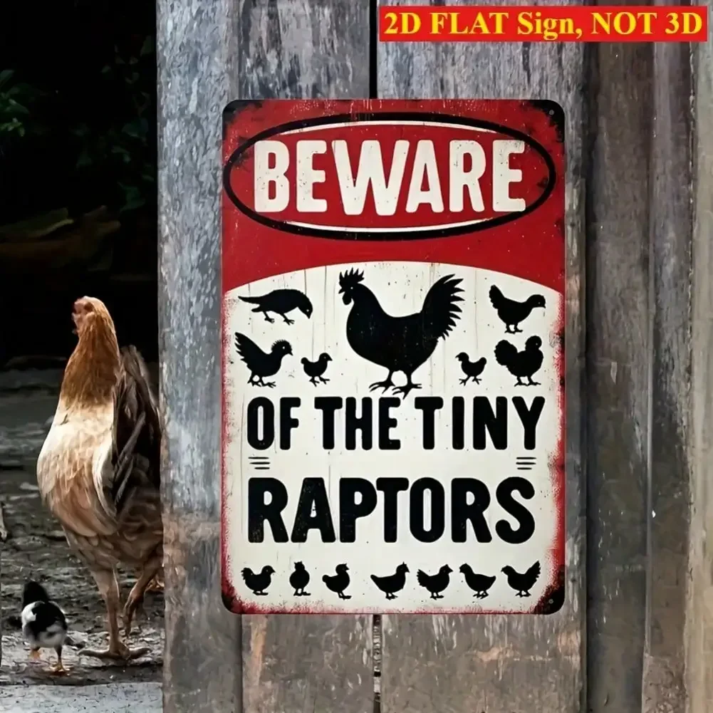 （2D Tin painting）BEWARE OF TINY RAPTORS 8x12 Inch Metal Tin Sign, Farmhouse Chicken Coop Retro Wall Art for Outdoor Indoor Ga
