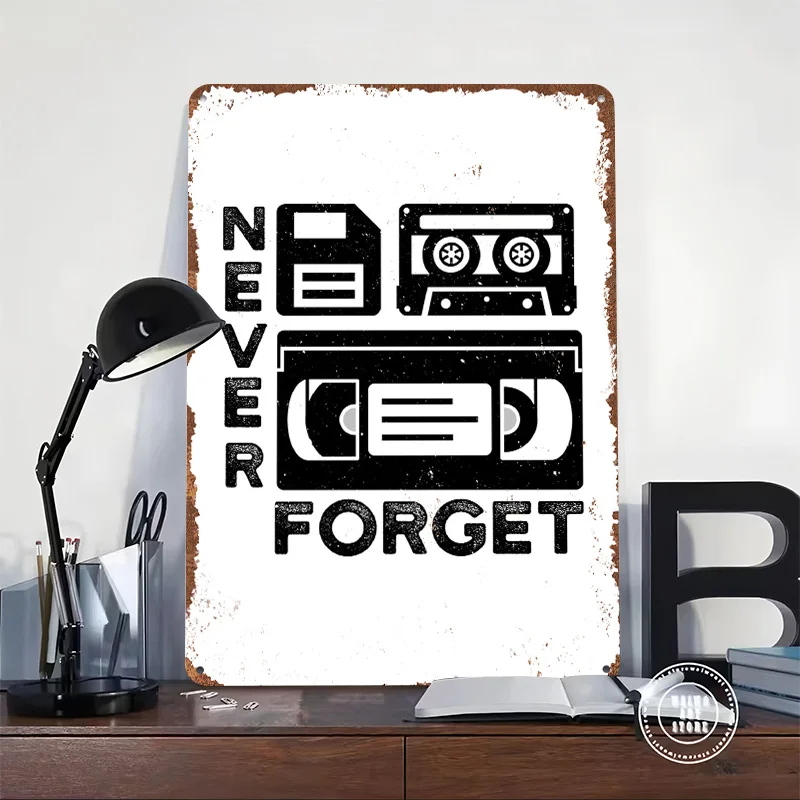 Never Forget 80s 90s Metal Poster Customized Wall Art Retro Vintage Tinplate Signs for Man Cave Gaming Room Decoration Cozy Home