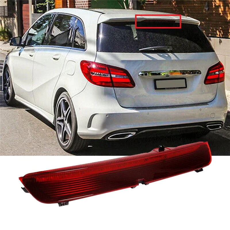 Red Lens LED High Level Third Brake Stop Light for Mercedes Benz B-Class W246 W242 2011-2018 A2468200156