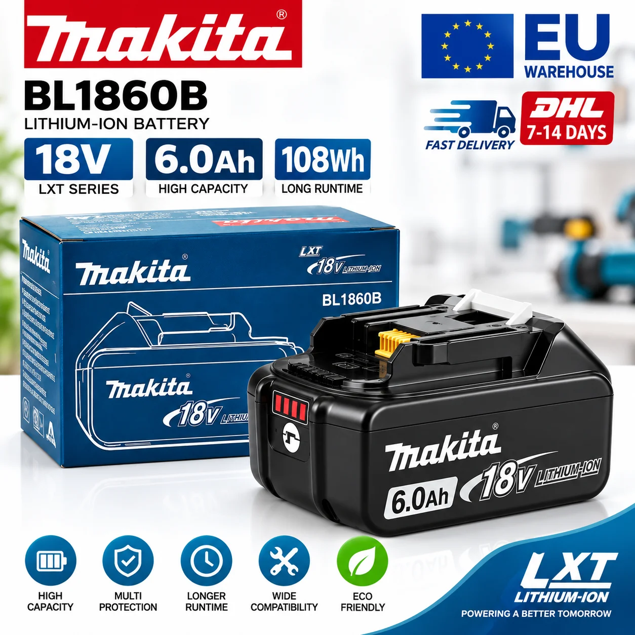 Batterie au lithium BL1860B 18V 6000mAh de qualité supérieure pour outils sans fil Makita LXT, batterie rechargeable haute performance avec indicateur LED, système de protection intelligent, compatible perceuse, clé à chocs, meuleuse d'angle, stock UE